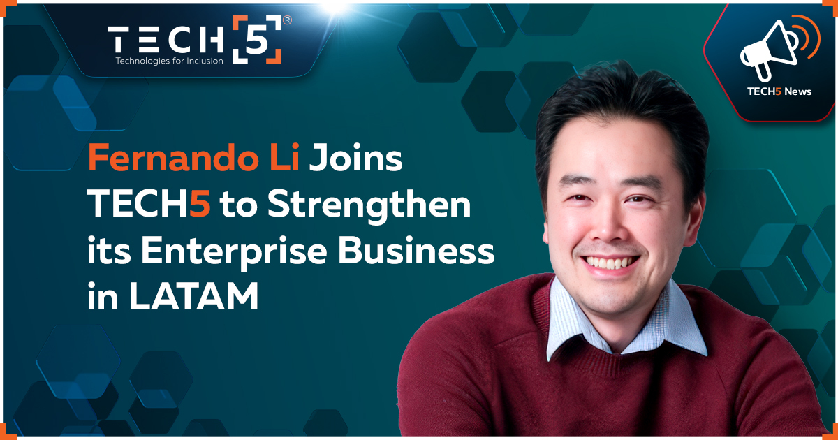 Fernando Li joins TECH5